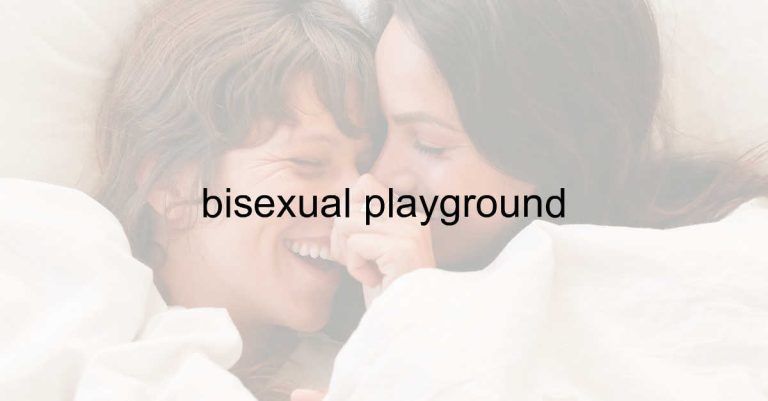 bisexual playground